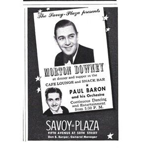 Morton Downey Savoy Plaza New York City Baron Orchestra 1940s Vintage Print Ad